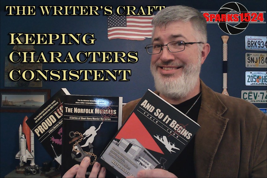 The Writer’s Craft – Keeping Characters&nbsp;Consistent