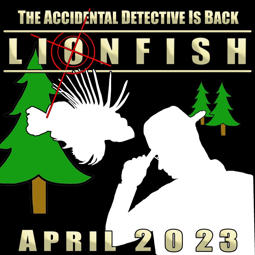 The Accidental Detective is&nbsp;Back!