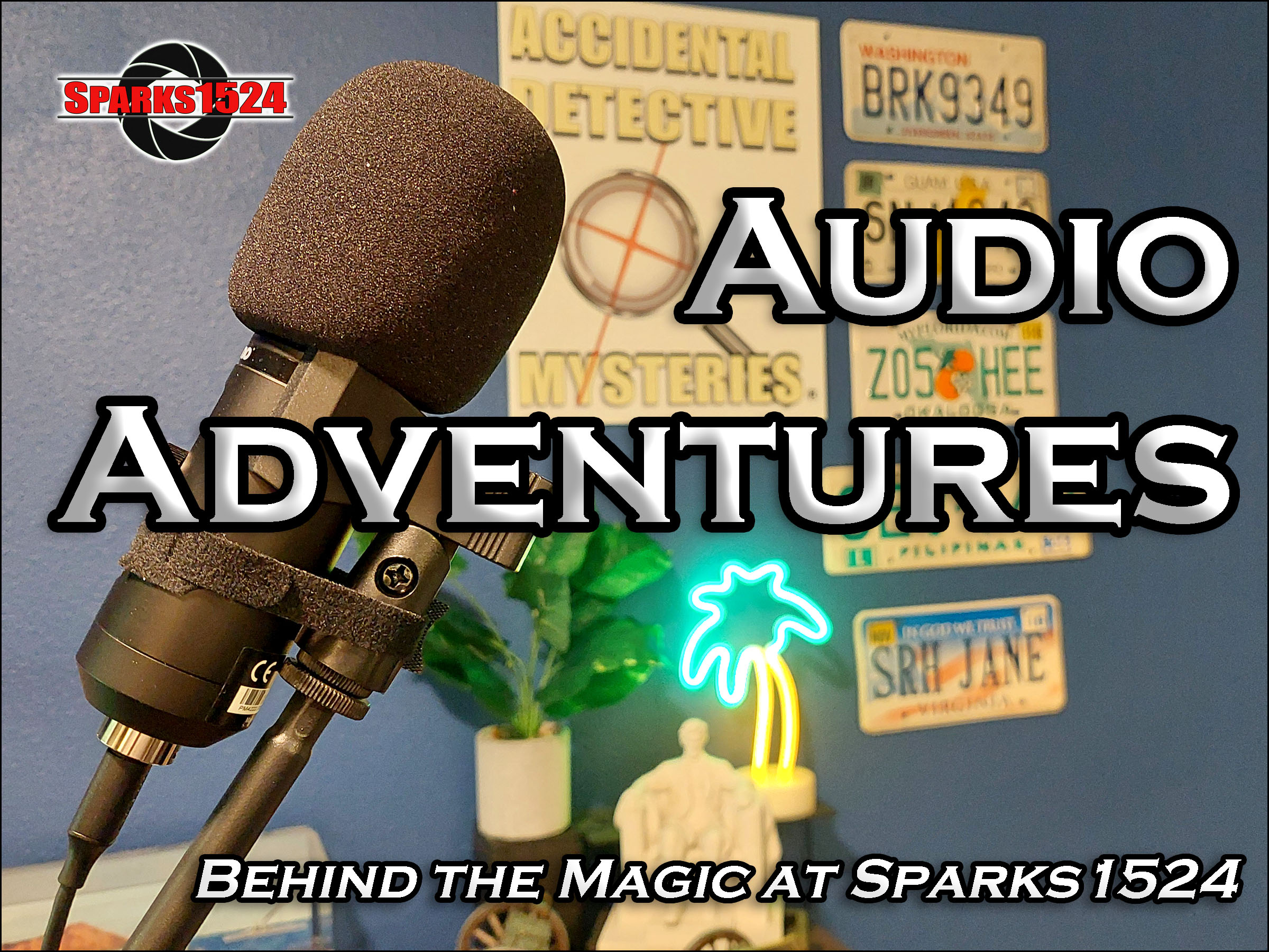 Behind the Magic – Audio Adventures – Sparks1524
